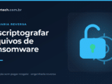 descriptografar arquivos de ransomware